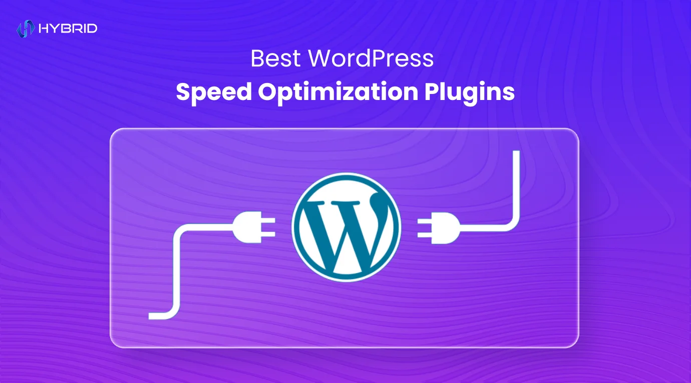 Best WordPress Speed Optimization Plugins